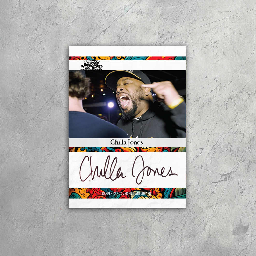 Chilla Jones Autographed Rapper Card